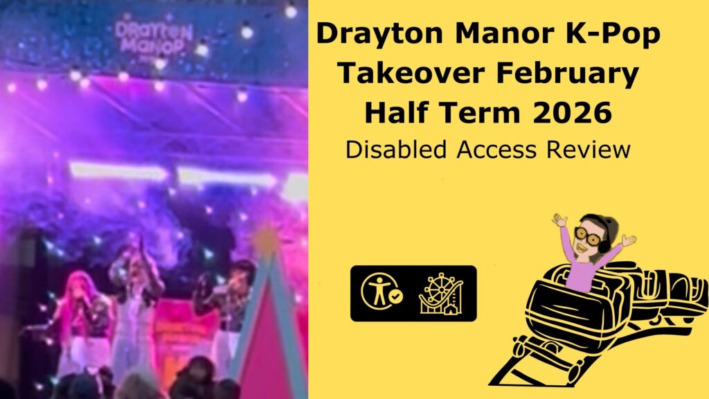 Featured image for a blog post titled “Drayton Manor K-Pop Takeover February Half Term 2026 – Disabled Access Review,” with a purple-lit concert crowd on the left and a cartoon rollercoaster car with an accessibility icon on a yellow background on the right.